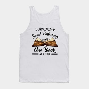 Surviving Social Distancing One Book At A Time Tank Top